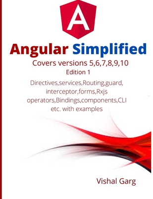 Angular Simplified: Learning made easy - Garg, Vishal
