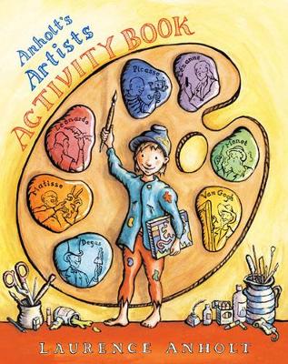 Anholt's Artists Activity Book - 