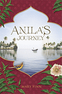 Anila's Journey - Finn, Mary