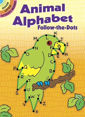 Animal Alphabet Follow-The-Dots - Pomaska, Anna