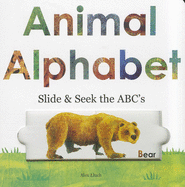 Animal Alphabet: Slide & Seek the ABCs