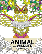 Animal and Wildlife Coloring book: Animals and Magic Dream Design (Adults coloring books)
