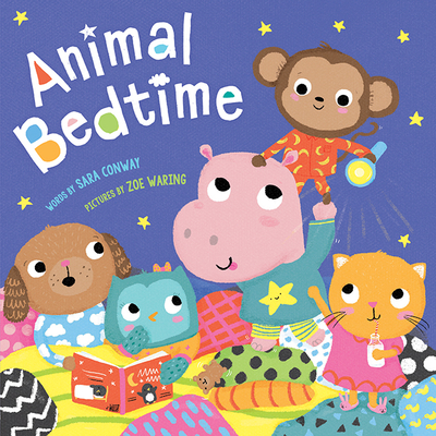 Animal Bedtime - Conway, Sara