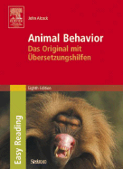 Animal Behavior: Das Original Mit Ubersetzungshilfen: An Evolutionary Approach