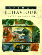 Animal Behaviour: Pyschobiology, Ethology and Evolution