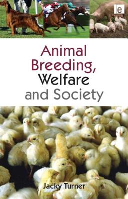 Animal Breeding, Welfare and Society - Turner, Jacky