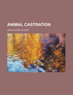 Animal Castration