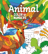 Animal Color by Numbers: Includes 45 Artworks to Colour