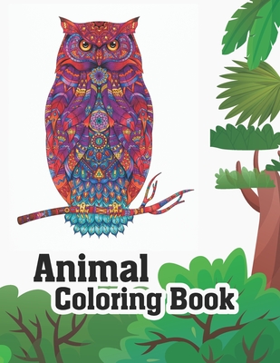 Animal Coloring Book: Stress Relieving Designs to Color. Extra-Thick High-Quality Perforated Pages . - Publishing, Kst Tareq