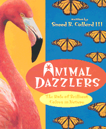 Animal Dazzlers