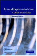 Animal Experimentation: A Guide to the Issues - Monamy, Vaughan