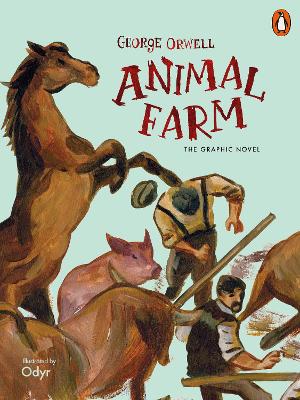 Animal Farm: The Graphic Novel - Orwell, George