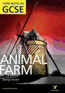 Animal Farm: York Notes for GCSE (Grades A*-G)