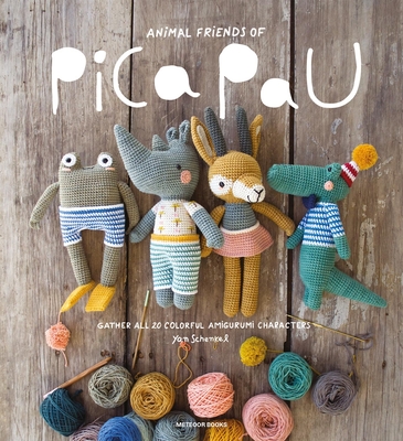 Animal Friends of Pica Pau: Gather All 20 Colorful Amigurumi Animal Characters - Amigurumipatterns Net (Editor), and Schenkel, Yan