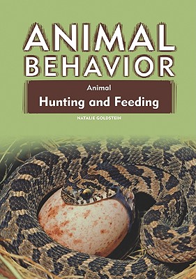Animal Hunting and Feeding - Goldstein, Natalie