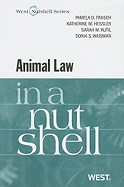 Animal Law in a Nutshell