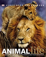 Animal Life: The definite visual guide to animals and their behaviour
