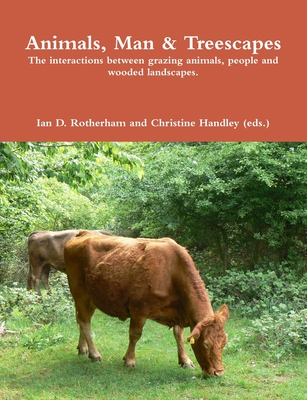 Animal, Man & Treescapes (b/w) - Rotherham, Ian D, and Handley (Eds ), Christine