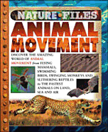 Animal Movement (Nature Files)