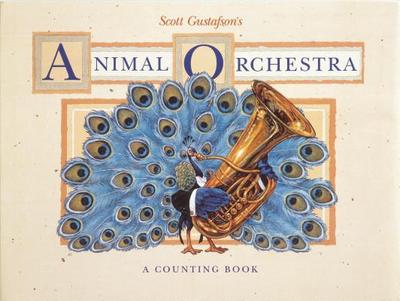 Animal Orchestra - Gustafson, Scott