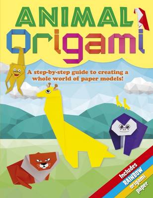 Animal Origami - Webster, Belinda, and Fullman, Joe