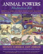 Animal Powers Meditation Kit: Spiritual Guidance from Your Totem Teachers