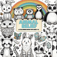 Animal Relief, Coloring Book for Kids aged 1-4, 40 Unique Designs perfect for toddlers