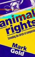Animal Rights: Extending the Circle of Compassion