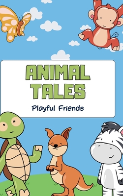 Animal Tales - Friends, Playful