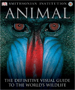 Animal - Burnie, David (Editor), and Wilson, Don E, Dr. (Editor), and DK Publishing
