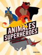 Animales Superhroes