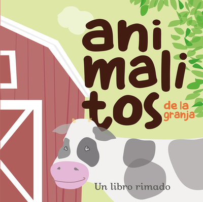 Animalitos de la Granja (1) / Little Farm Animals. Book 1: Spanish Baby Books - Abad Ros, Irena, and Zarco Villarosa, Jorge (Illustrator)