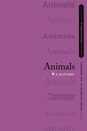 Animals: A History