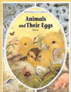 Animals and Their Eggs - Gareth Stevens Publishing (Creator)