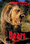 Animals Attack: Bears - Jarrow, Gail