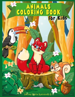 Animals Coloring Book For Kids: Wild & Farm Animals and Birds for Boys and Girls ages 4-8 - Publishing, Smiling Turtle