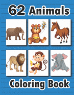 Animals Coloring Book: My First Big Book Of Easy Educational Coloring Pages of Animal With Unique Animals For Kids Aged 3-9 Cute Animals A Kids Coloring Book with Animal Designs for Boys and Girls Activity book So many fantastic Animals