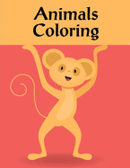 Animals Coloring: Christmas Coloring Pages for Boys, Girls, Toddlers Fun Early Learning