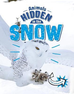 Animals Hidden in the Snow - Rusick, Jessica