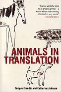 Animals in Translation: The Woman Who Thinks Like a Cow