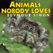 Animals Nobody Loves - Simon, Seymour