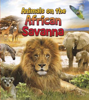 Animals on the African Savanna - Diaz, Joanne Ruelos