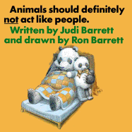 Animals Should Definitely Not Act Like People - Barrett, Judi
