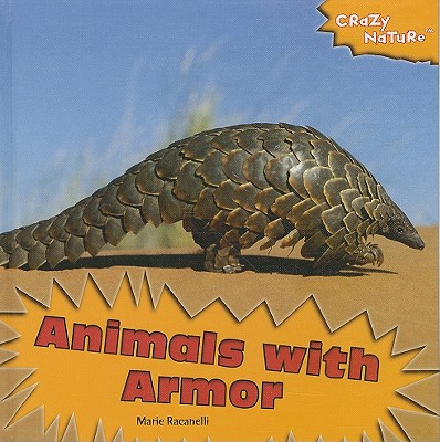 Animals with Armor - Racanelli, Maria