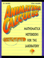 Animating Calculus: Mathematica(r) Notebooks for the Laboratory