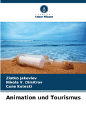 Animation und Tourismus