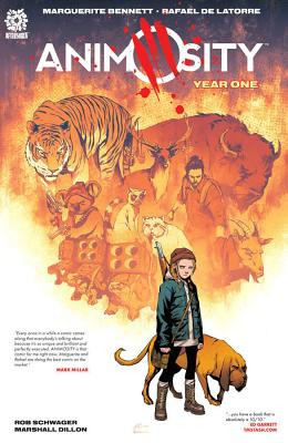 Animosity: Year One - Bennett, Marguerite, and Marts, Mike (Editor), and Latorre, Rafael de (Artist)