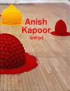 Anish Kapoor (Lisson Gallery)