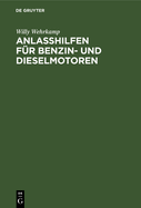 Anlahilfen Fr Benzin- Und Dieselmotoren