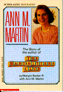 Ann M. Martin: The Story of the Author of the Baby-Sitters Club